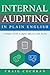 Internal Auditing in Plain ...