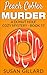 Peach Cobler Murder (Donut ...