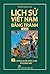 Lịch Sử Việt Nam Bằng Tranh...