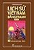 Lịch Sử Việt Nam Bằng Tranh...