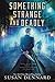 Something Strange and Deadly (Something Strange and Deadly, #1)