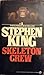 Skeleton Crew by Stephen        King