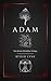 ADAM by Ryder Lyne