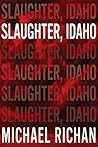 Slaughter, Idaho