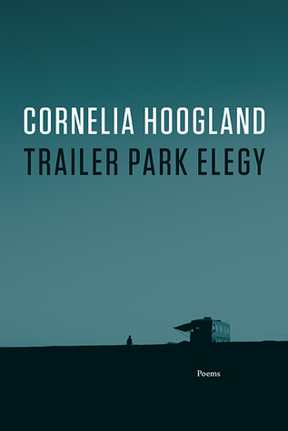 Trailer Park Elegy (Paperback)