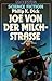 Joe von der Milchstrasse by Philip K. Dick