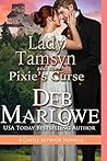 Book cover for Lady Tamsyn and the Pixie's Curse (Castle Keyvnor Pixies #1)
