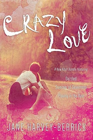 Crazy Love (Kindle Edition)