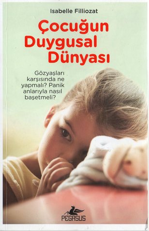 Çocuğun Duygusal Dünyası