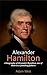 Alexander Hamilton by Andrew Knight