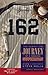 162 - The Almost Epic Journey of a Yankees Superfan Second edition by Melia, Steve (2013) Paperback