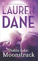 Moonstruck (Diablo Lake #1)