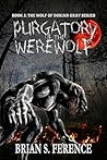Purgatory of the Werewolf (The Wolf of Dorian Gray #2)