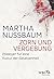 Zorn und Vergebung: Plädoyer für eine Kultur der Gelassenheit