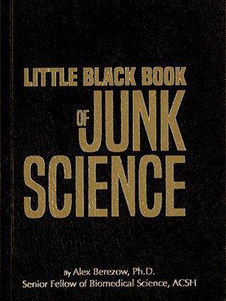 Little Black Book of Junk Science