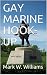 GAY MARINE HOOK-UP by Mark W. Williams