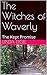 The Witches of Waverly: The...
