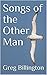 Songs of the Other Man