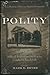 Polity: Biblical Arguments ...