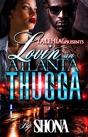 Lovin an Atlanta Thugga (Kindle Edition)