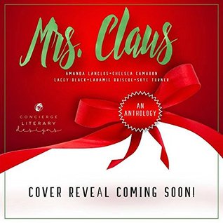 Mrs. Claus (Kindle Edition)
