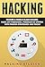 Hacking: Become a World Cla...