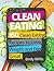 Clean Eating Cookbook by Emily Willis