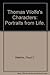 Thomas Wolfe's Characters: Portraits from Life.