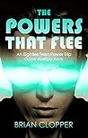 The Powers That Flee Book cover for The Powers That Flee