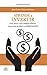 Aprende a invertir, con poco o sin ningún dinero: Genera miles de dólares con bienes raíces (Spanish Edition)