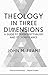 Theology in Three Dimension...