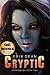 Cryptic (Garbageman Book 2)