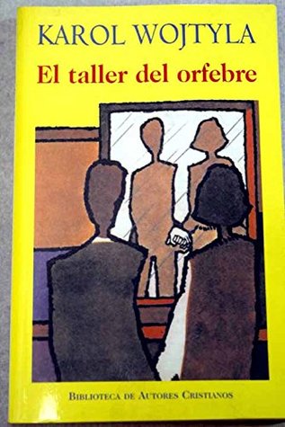 El Taller Del Orfebre (Paperback)