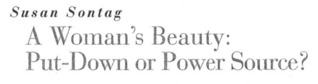 A Woman's Beauty: Put-Down or Power Source? (Unknown Binding)