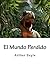 El Mundo Perdido (Spanish Edition)