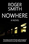 Nowhere by Roger  Smith