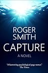 Capture by Roger  Smith