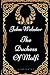 The Duchess of Malfi: By John Webster - Illustrated