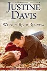 Whiskey River Runaway (Whiskey River, #2) Whiskey River Runaway (Whiskey River, #2)