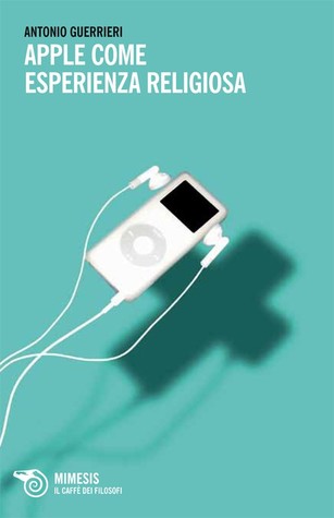 Apple come esperienza religiosa