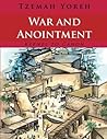 War and Anointment (Kernel to Canon) War and Anointment (Kernel to Canon)