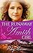 The Runaway Amish Girl