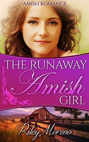 The Runaway Amish Girl (Kindle Edition)