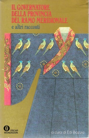 Il governatore della provincia del ramo meridionale e altri racconti