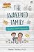 The Awakened Family: Revolusi Dalam Pola Asuh