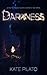 Darkness
