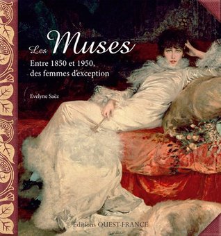 Les Muses a Paris Entre 1850 et 1950 (Hardcover)