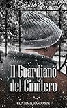 Il guardiano del cimitero Il guardiano del cimitero