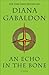 An Echo in the Bone (Outlander, #7)