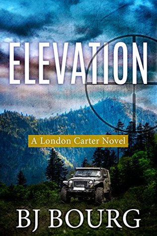 Elevation (London Carter, #5)